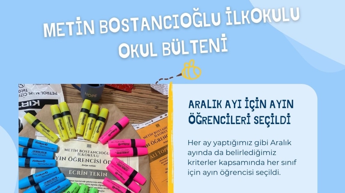 Aralık Ayının öğrencileri seçildi.